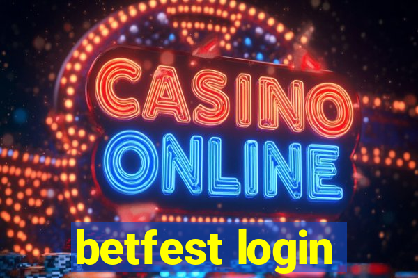 betfest login